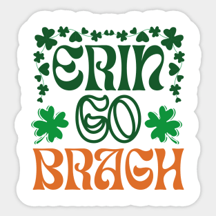 Ireland Forever, ancient gaelic irish patriotic phrase Sticker